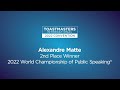 Alexandre Matte: 2nd place winner, 2022 World Championship of Public Speaking