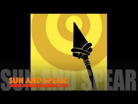 download lagu mp3 mp4 Sun And Spear By Dhruva Aliman, download lagu Sun And Spear By Dhruva Aliman gratis, unduh video klip Sun And Spear By Dhruva Aliman