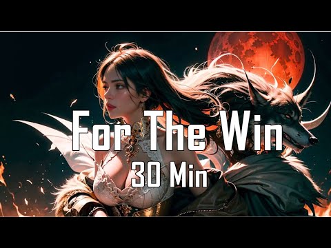 Catas, Nieko - For The Win (30 Minutes)