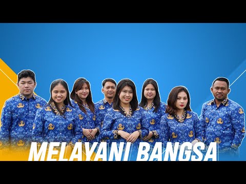 Lagu Melayani Bangsa