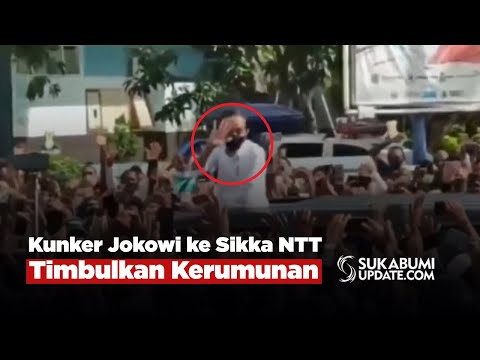 Kunker Jokowi ke Sikka NTT Timbulkan Kerumunan