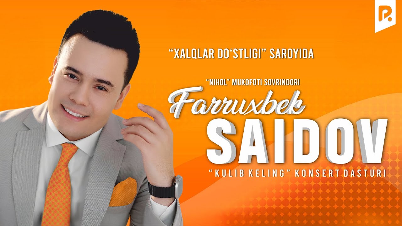 Farrux Saidov - Kulib keling jonli ijro konsert dasturi 2025