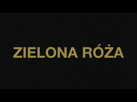 Video thumbnail for Zielona Róża