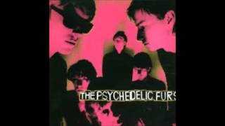 The Psychedelic Furs -The Psychedelic Furs (Full Album)