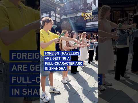 Foreign travelers are getting a full-character arc in Shanghai