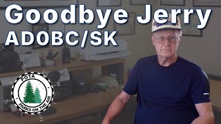 Goodbye Jerry AD0BC/SK