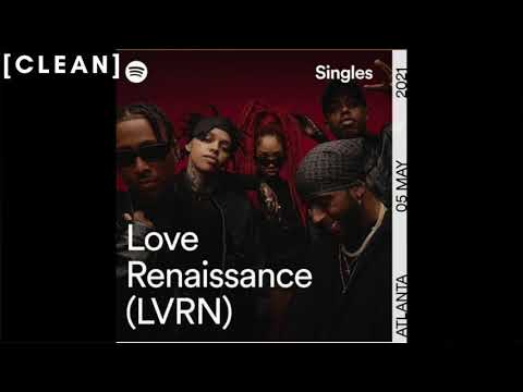 [CLEAN] LVRN x RapCaviar Cypher - 6LACK, Westside Boogie, BRS Kash, NoonieVsEverybody, OMB Bloodbath