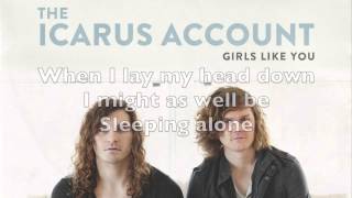 The Icarus Account - Everything We&#39;ve Got (w/lyrics)