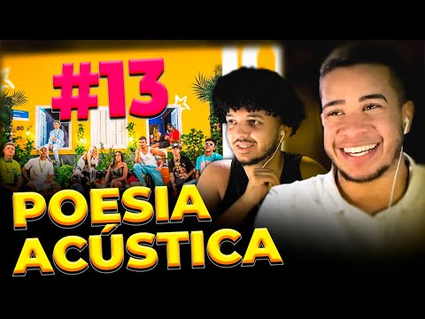React Poesia Acústica #13 - Mc cabelinho, Tz da Coronel, Chefin, Xamã, L7NNON.... | Ei Brothers