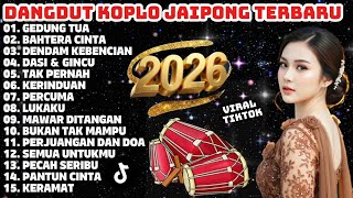 Download lagu DANGDUT KOPLO KENDANG JAIPONG TERBARU 2026 - BASS ASIK🔥 FULL ALBUM mp3 Download lagu DANGDUT KOPLO KENDANG JAIPONG TERBARU 2026 - BASS ASIK🔥 FULL ALBUM mp3