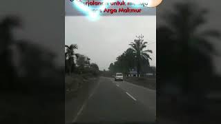 preview picture of video 'Road to Lapas Arga Makmur'