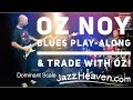 Blues Guitar PLAY-ALONG & Trading with OZ NOY - JazzHeaven.com Video Excerpt
