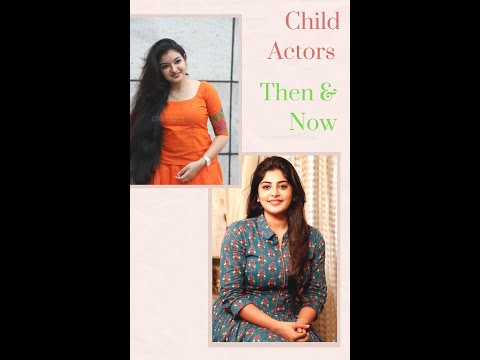 ബാലതാരങ്ങളുടെ ഇപ്പോഴത്തെ ലുക്ക് | MALAYALAM CHILD ACTORS THEN AND NOW