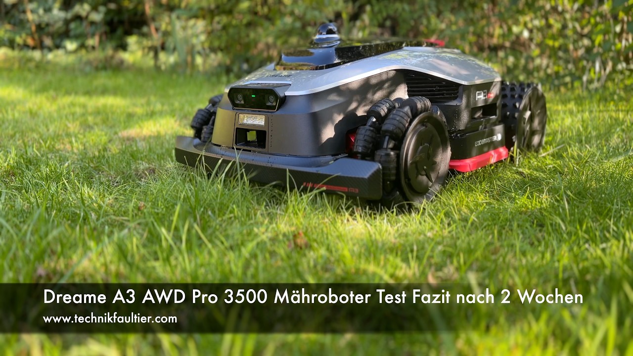Dreame A3 AWD Pro 3500 Mähroboter Test Fazit nach 2 Wochen