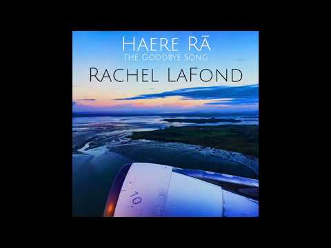 Haere Rā   The Goodbye Song