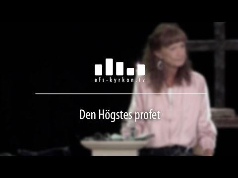 Den Högstes profet - Margaretha Sturesson 160626