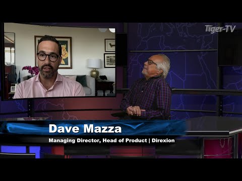 August 8th, Dave Mazza, Head of Product and Managing Director at Direxion, The Tom O'Brien Show