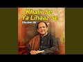 Khatir Se Ya Lihaaz Se