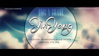 DMC feat SHADE - YIN & YANG (Lyrics Video)