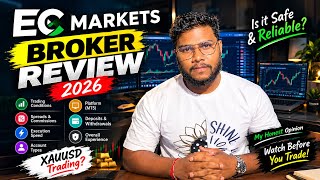 EC Markets Broker Review 2026 🔥 | Is EC Markets a Safe & Reliable Broker? | Full