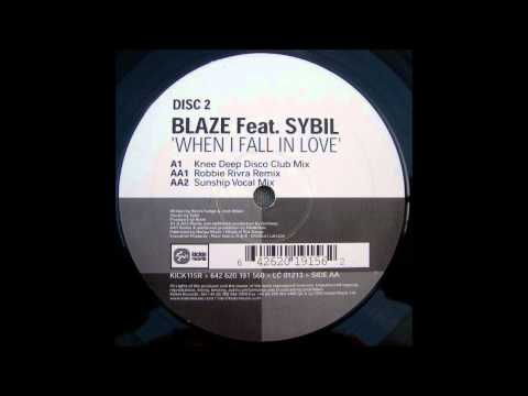 Blaze Feat. Sybil - When I Fall In Love (Knee Deep Disco Club Mix)