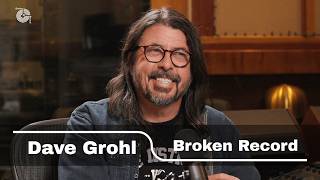 Dave Grohl on the New Foo Fighters Album 'Your Favorite Toy' | Broken Record Podcast