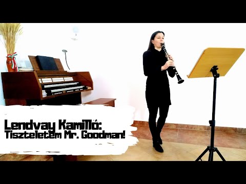 Lendvay Kamilló: Tiszteletem Mr. Goodman!