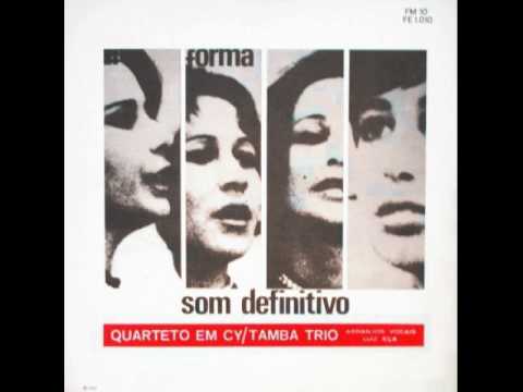 Quarteto Em Cy e Tamba Trio - Água De Beber (1966)