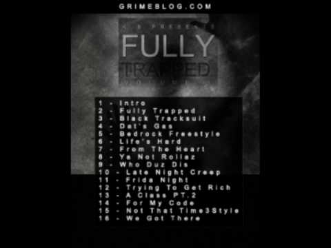 KB - We Got There ft. Blakes & Looney - Fully Trapped Vol.1