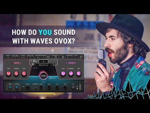How do YOU sound with Waves OVox?