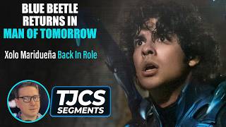 Xolo Mariduea Returns As Blue Beetle In Upcoming Superman Film Man Of Tomorrow