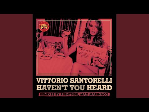 Haven't You Heard (Rightside Remix)