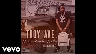 Troy Ave - Classic Feel (Audio)