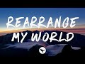 Daniel Caesar Rearrange My World Lyrics Rex Orange County