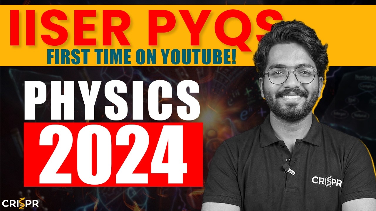 IAT 2024 Physics PYQ Solutions Video