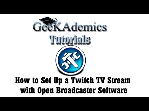 Tutorial - Live Streaming part 1 - Setting Up a Basic Stream with Open Broadcaster Software