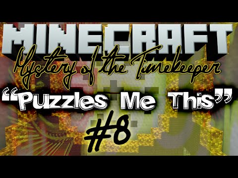Minecraft Adventure: Mystery of the Timekeeper #8 - PUZZLES ME THIS