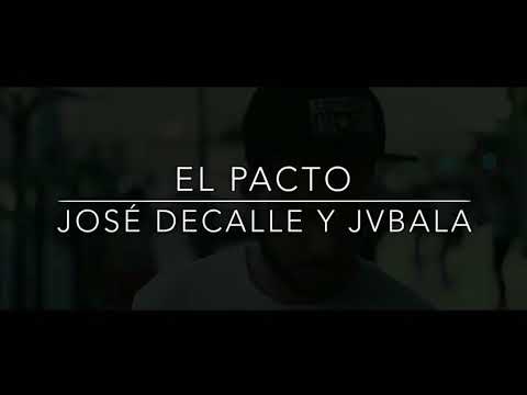 DECALLE & JVBALA - EL PACTO (VIDEOCLIP OFICIAL)