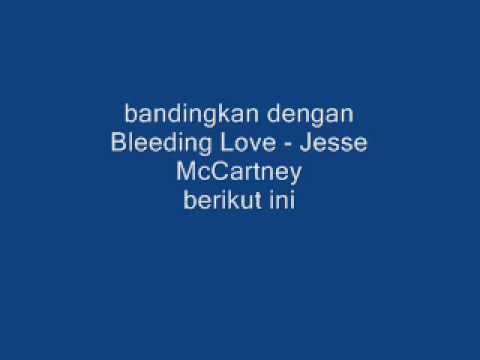 Rapuh - Joeniar Arief JIPLAK LAGU Bleeding Love - Jesse Mccartney