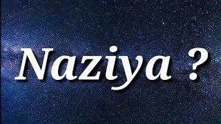 Naziya Name Ke Meaning ! Naziya Naam Ka Whatsapp S