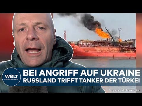 PUTINS KRIEG: Donnerschlag! Russland trifft Tanker der Türkei bei Angriff auf Ukraine!