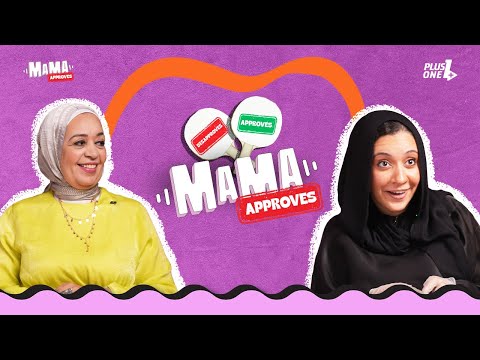 Mama Approves - EP4 with Amal & Maryam