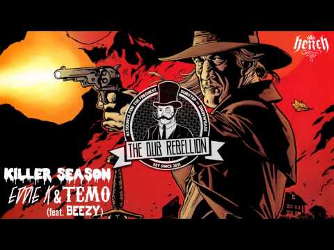 [Dubstep] Eddie K & Temo - Killer Season (feat. Beezy)