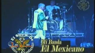 MI BANDA EL MEXICANO 1