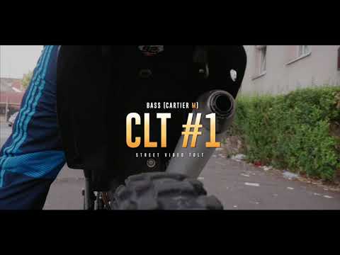 Bass (Cartier M) - CLT #1 [Clip Officiel]