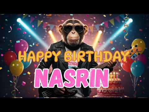 NASRIN Happy Birthday Song - Happy Birthday to Nasrin