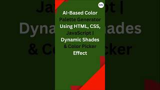 🎨 Build an AI-Based Color Palette Generator in 60 Seconds! ⏱️✨ (HTML, CSS, JavaScript) #shorts
