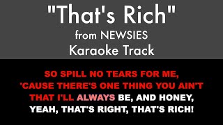 &quot;That&#39;s Rich&quot; from Newsies - Karaoke Track with Lyrics on Screen