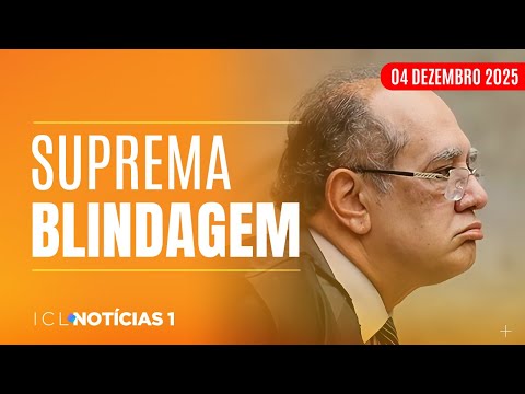 ICL NOTÍCIAS - 04/12/25 - GILMAR MENDES DEFINE NOVAS REGRAS PARA IMPEACHMENT DE MINISTROS DO STF