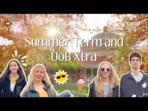 What is Summer Term and UoB Xtra? ☀️ | UoB Student Video #UniversityofBirmingham #UoB